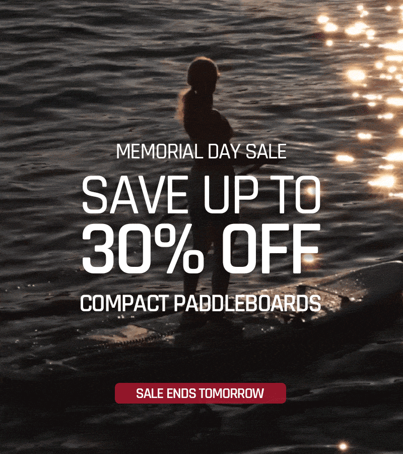 Memorial Day Sale: Save 30% on Compact Paddleboards