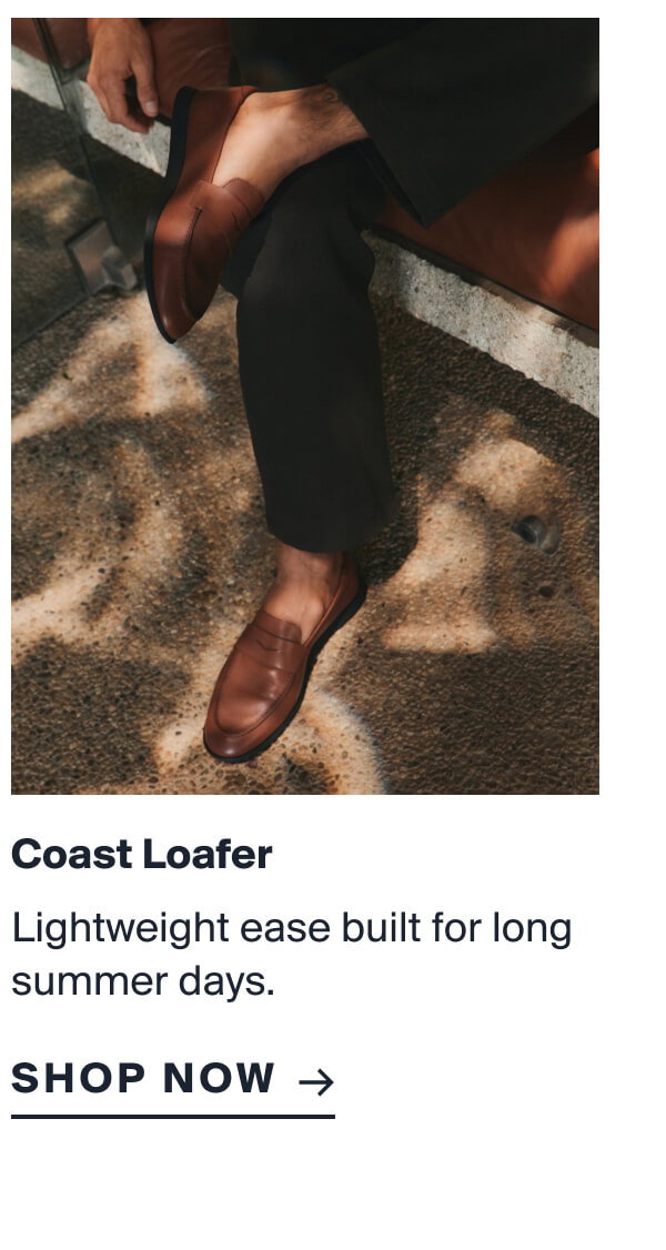 Coast Loafer | Lightweight ease built for long summer days. 