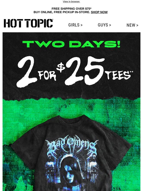 Get dressed 👕 2 for $25 tees happening RN