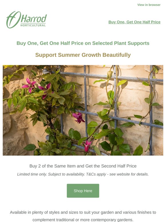Buy one, get one half price on selected plant supports!