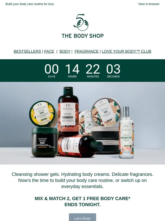 Last chance! Buy two, get one FREE body care* 🎉
