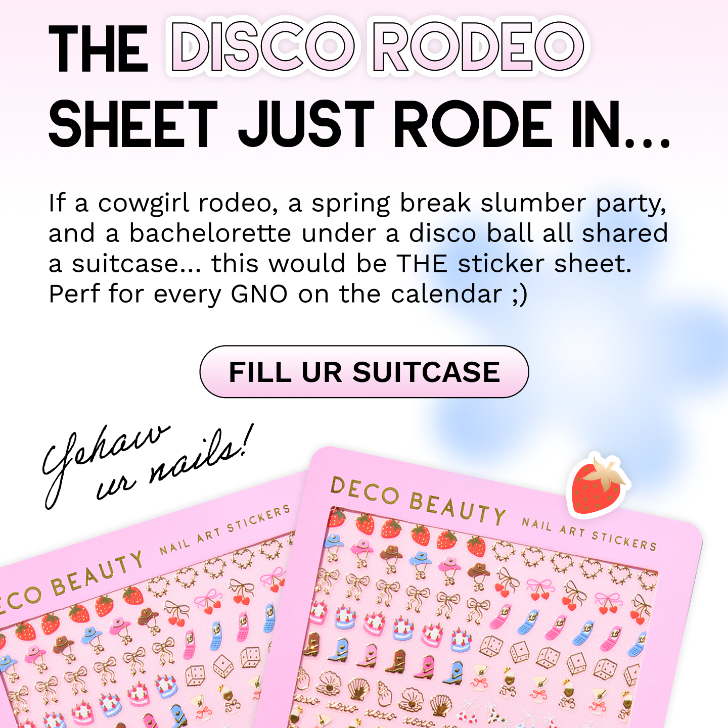 If a cowgirl rodeo, a spring break slumber party, and a bachelorette under a disco ball all shared a suitcase… this would be THE sticker sheet. Perf for every GNO on the calendar ;)