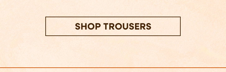 New In Trousers