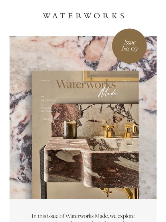 View Now: Waterworks Made Issue No. 09