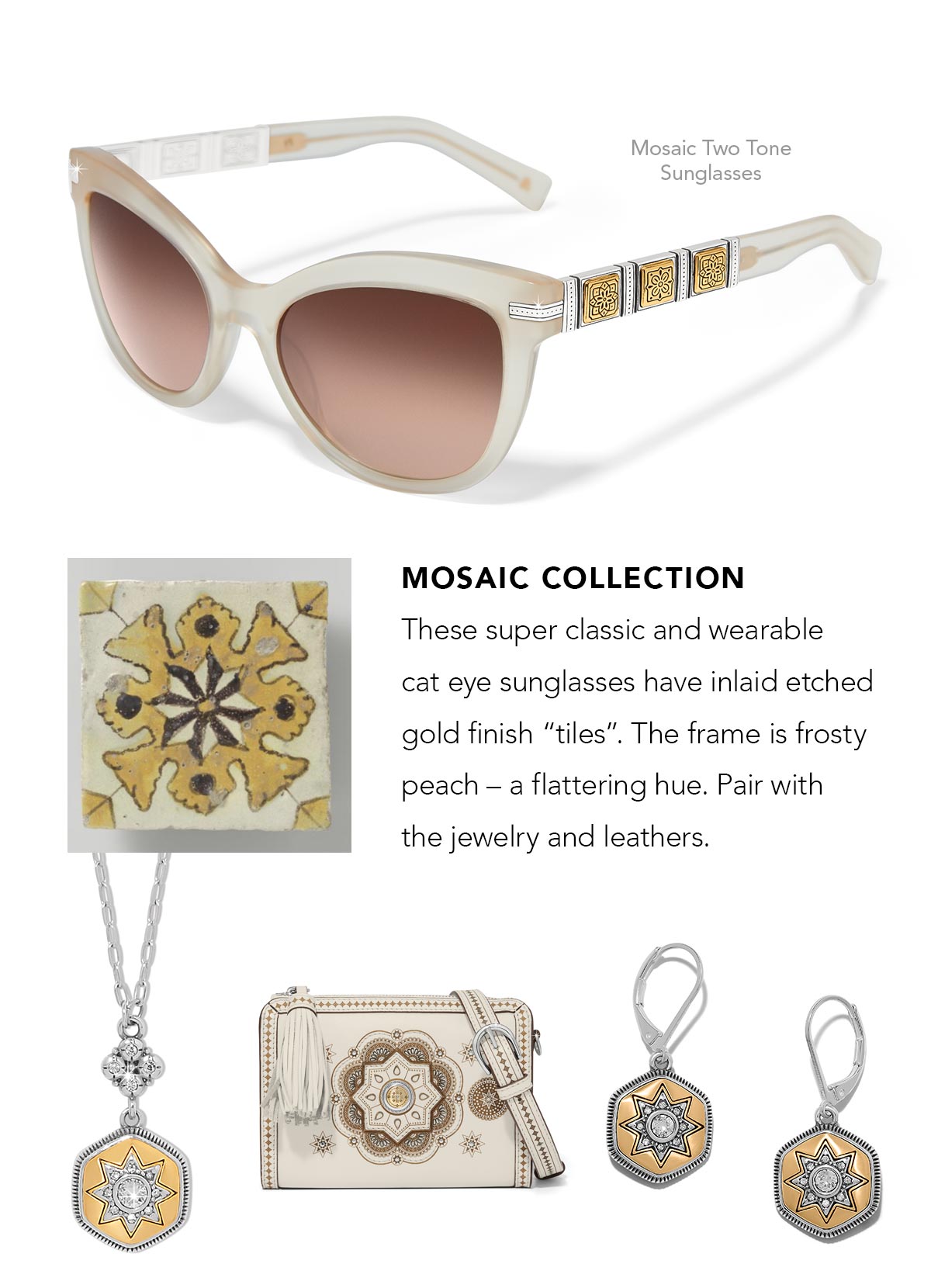 Mosaic Two Tone Sunglasses - Mosaic Collection - These super classic and wearable cat eye sunglasses have inlaid etched gold finish "tiles". The frame is frosty peach - a flattering hue. Pair with the jewelry and leathers. - Shop Now