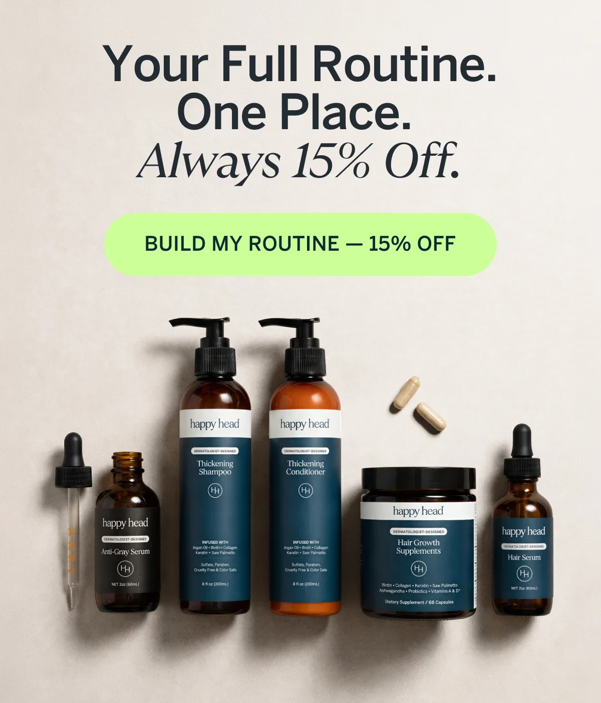 BUILD MY ROUTINE - 15% OFF