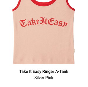TAKE IT EASY RINGER A-TANK