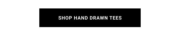 SHOP HAND DRAWN TEES