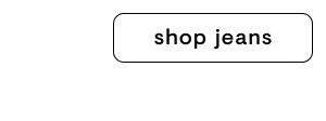 Shop jeans