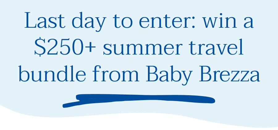 Last day to enter: win a $250+ summer travel bundle from Baby Brezza