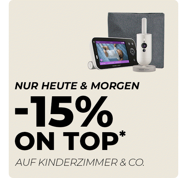 Nur heute & morgen: -15% on top* auf Kinderzimmer & Co.