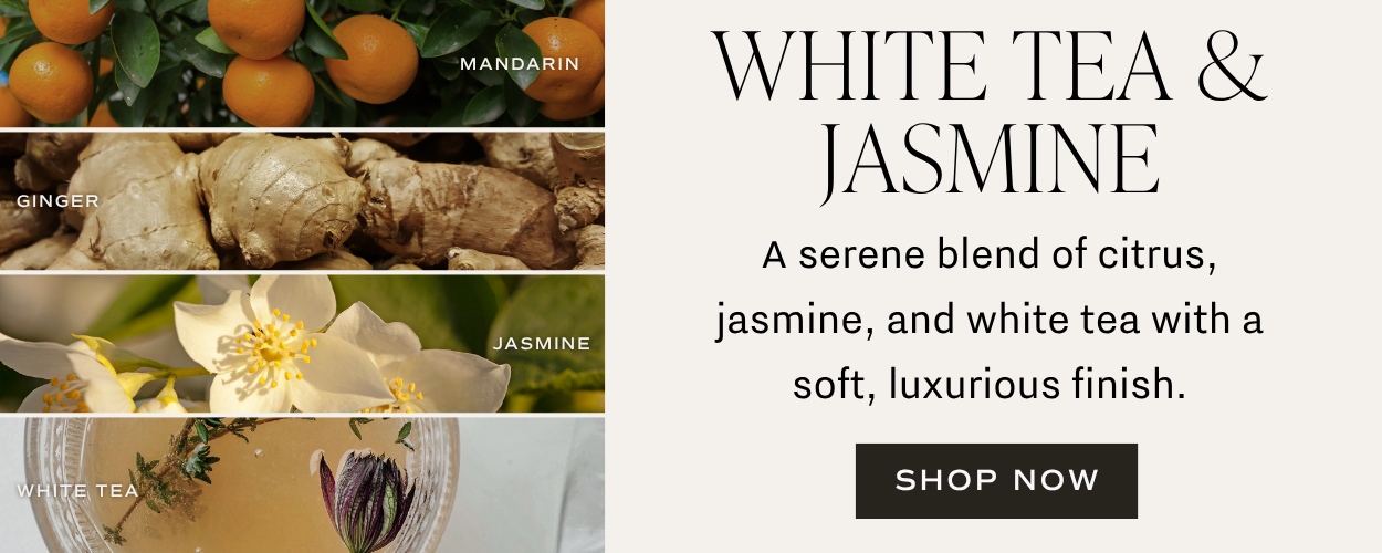 White Tea & Jasmine