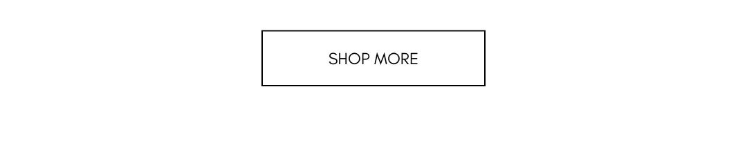 shop more