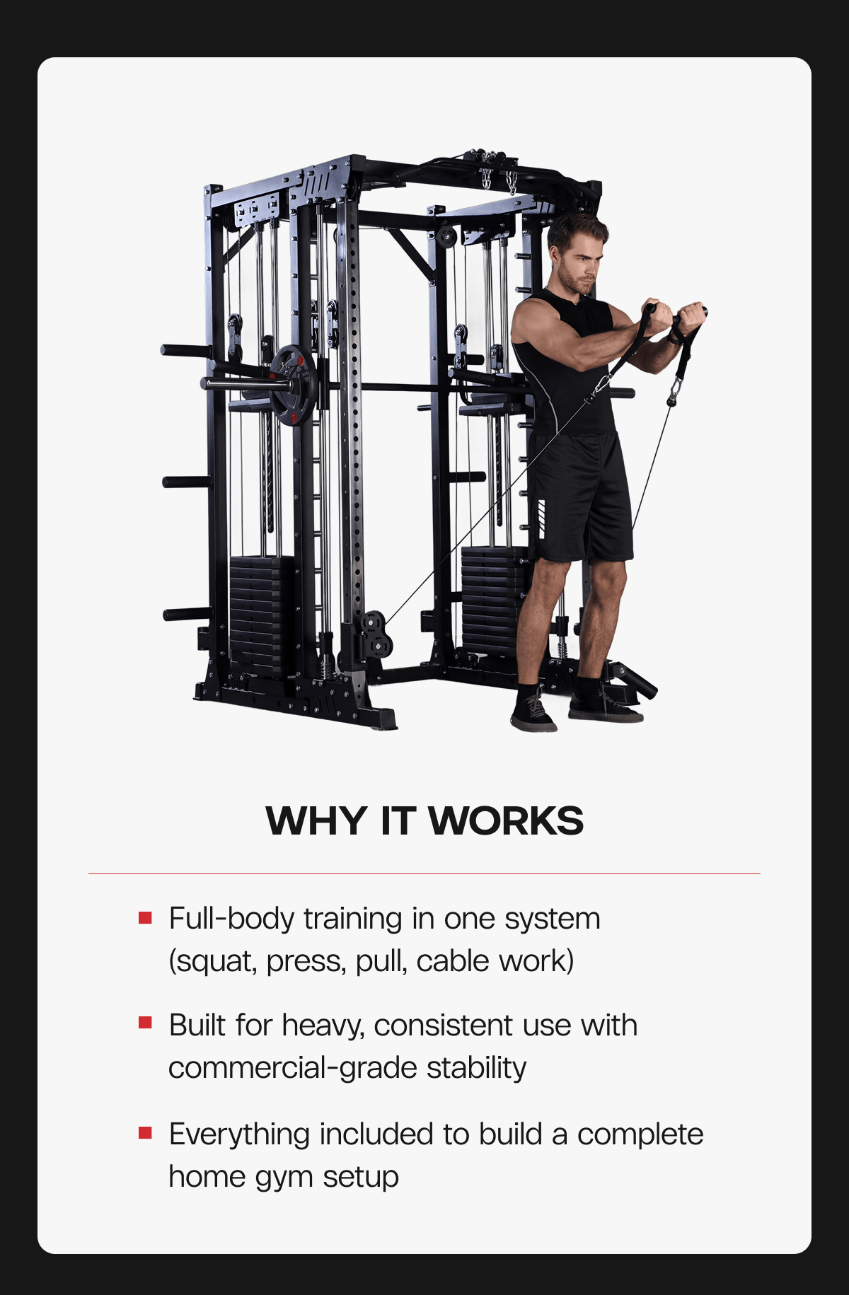 Why it works:  Full-body training in one system (squat, press, pull, cable work)  |  Built for heavy, consistent use with commercial-grade stability  |  Everything included to build a complete home gym setup