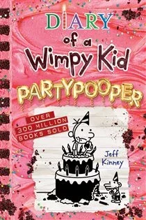 Partypooper (Diary of a Wimpy Kid Book #20) (Book 20 of Diary of a Wimpy Kid) by Jeff Kinney
