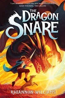 The Dragon Snare, by Rhiannon Williams