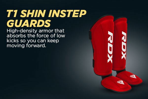 Shin Guards: High-density armor that absorbs the force of low kicks so you can keep moving forward. RDX T1 Shin Instep Guards
