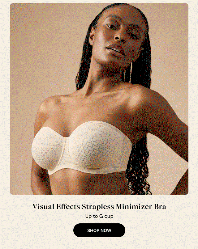 Visual Effects Strapless Bra - Shop Now