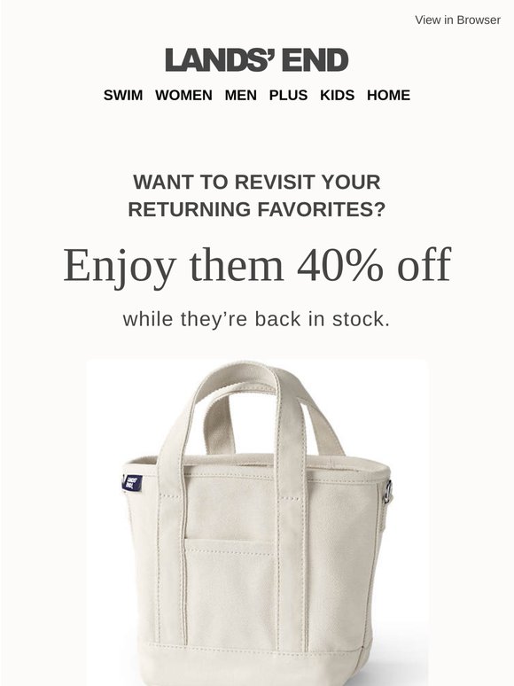 40% off | Guess what's back! (It's your favorites)