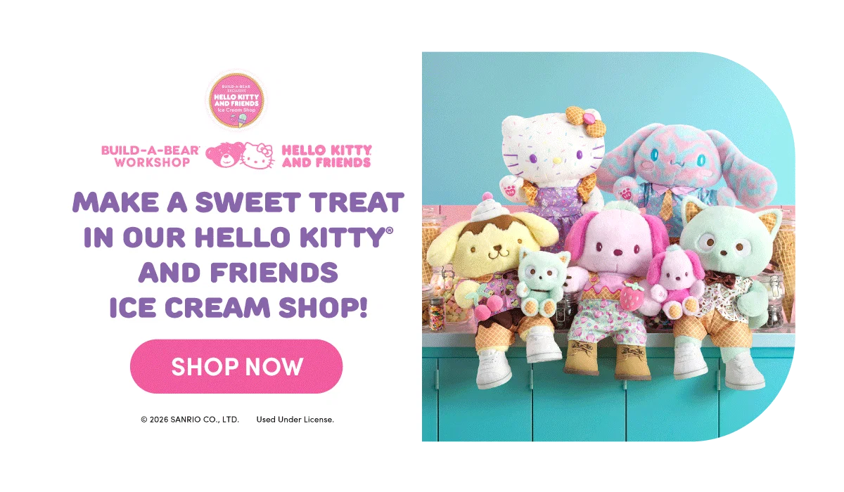 Image featuring Hello Kitty and Friends ice cream–themed plush. Text reading MAKE A SWEET TREAT IN OUR HELLO KITTY® AND FRIENDS ICE CREAM SHOP! A pink SHOP NOW button. Hello Kitty and Friends plush are seated together behind an ice cream counter on a teal base against a light blue background. Characters wear pastel ice‑cream‑inspired outfits with waffle cone details and sprinkle accents, including Hello Kitty, pompompurin, cinnamoroll, pochacco, chococat and mini beans of chococat and pochacco. Arranged around jars of toppings and cones, highlighting the Build‑A‑Bear exclusive Hello Kitty and Friends Ice Cream Shop collection.