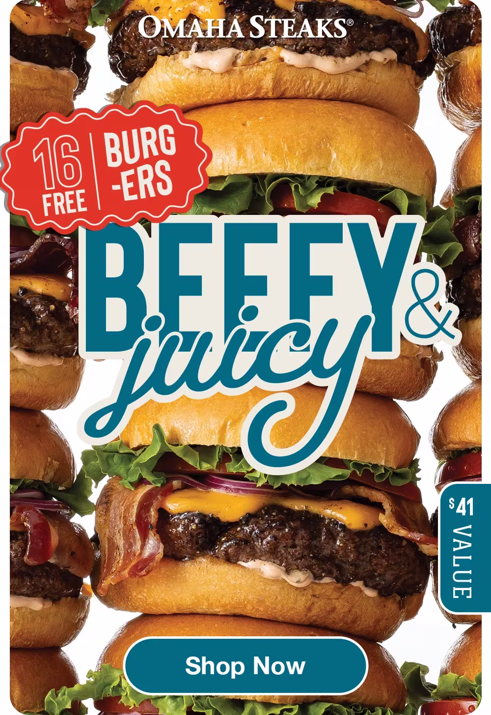 OMAHA STEAKS®
16 BURG
-ERS
FREE

Shop Now
$41 VALUE
