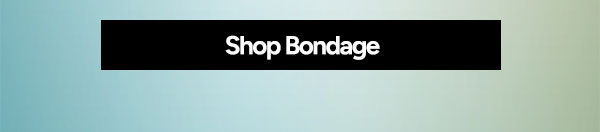 Shop Bondage