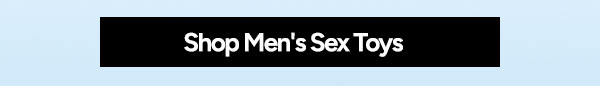 Shop Men's Sex Toys