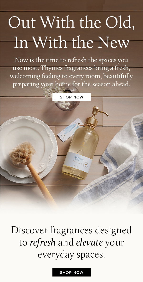 Discover fragrances to refresh and elevate your everyday spaces. Shop Now.