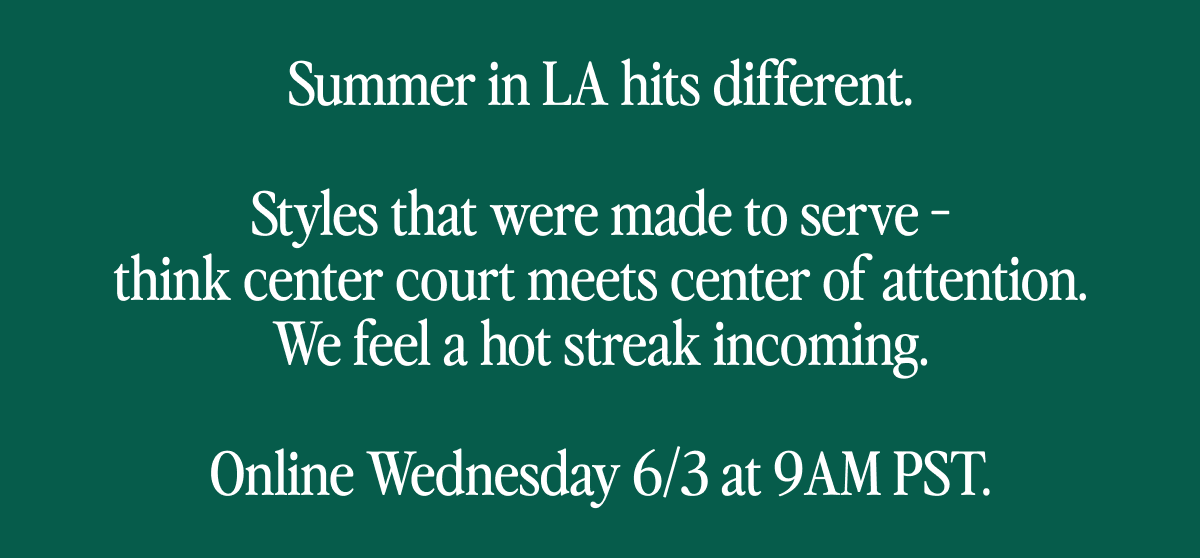 Summer in L.A.