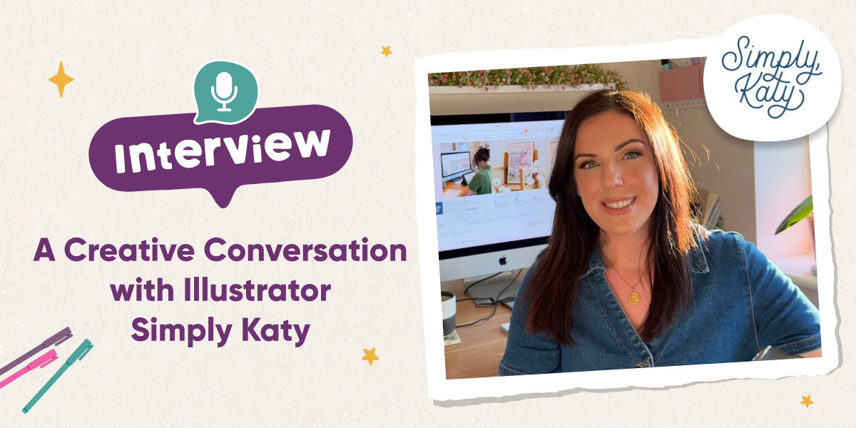 Interview A Creative Conversation with Illustrator Simply Katy