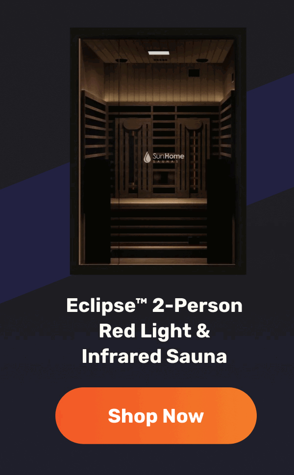 Eclipse™ 2-Person Red Light & Infrared Sauna | Shop Now