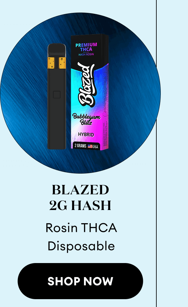 Blazed 2g Hash Rosin THCA Disposable | Shop Now