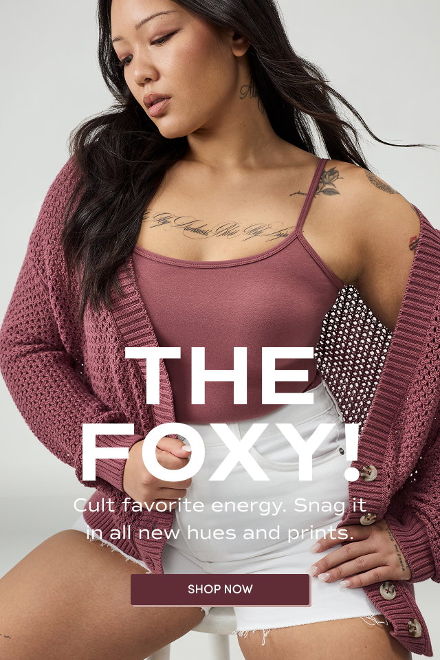 The Foxy! | Cult favorite energy. Snag it in all new hues and prints.