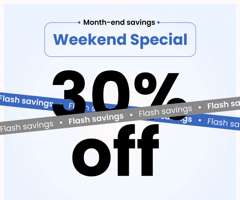 Month-end savings | 30% off 