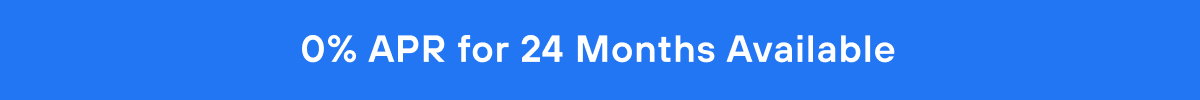 0% APR for 24 months available