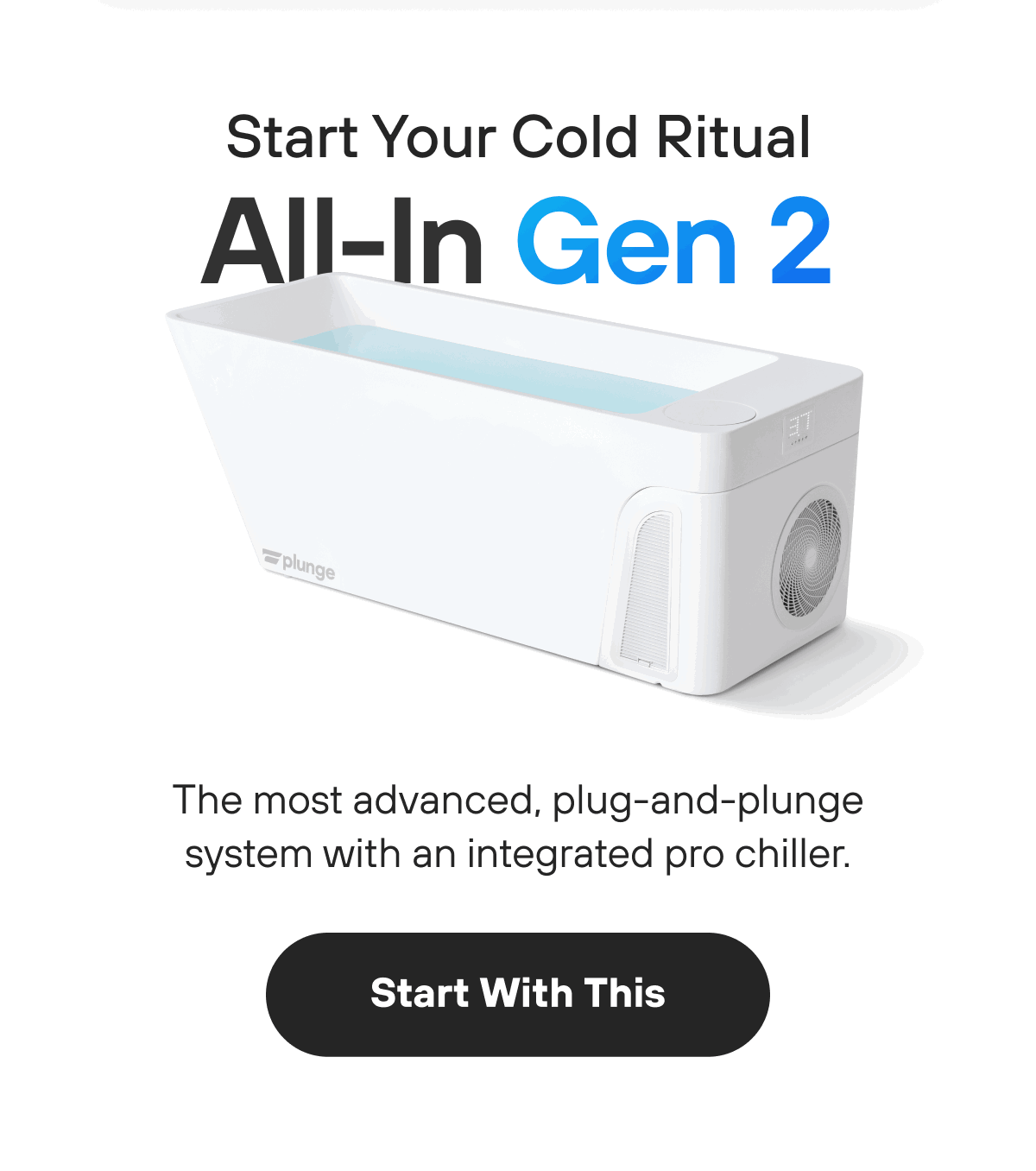 Start Your Cold Ritual All-In Gen 2 | Start With This
