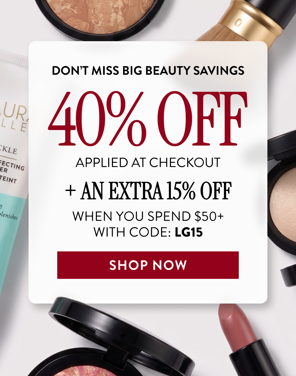 40% Off Applied At Checkout | + An Extra 15% Off | When You Spend $50+ | With Code: LG15 | Shop Now