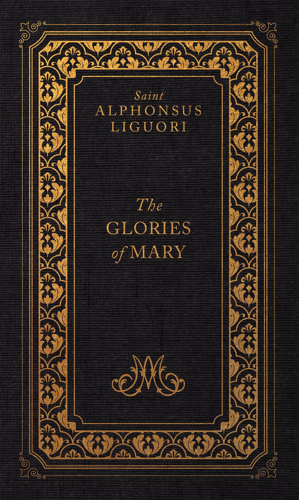 The Glories of Mary (Deluxe Edition)