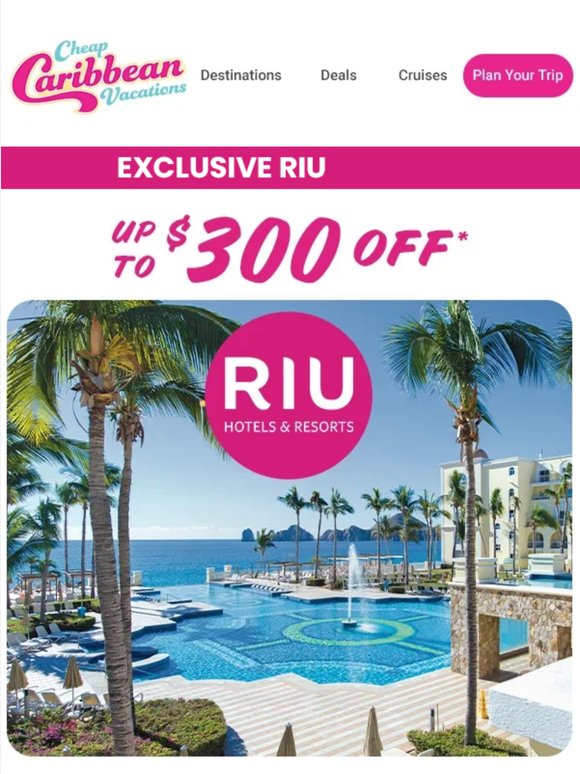 Exclusive RIU Savings🍹 Tropic Like It's Hot