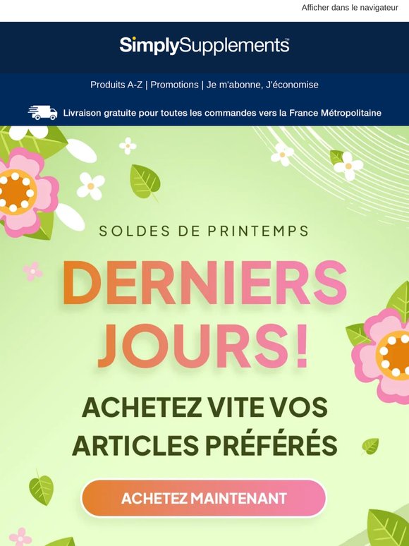 Soldes de Printemps : Derniers Jours pour Économiser !