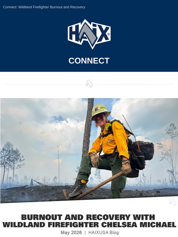 Connect: Burnout and Recovery in Wildland Firefighting