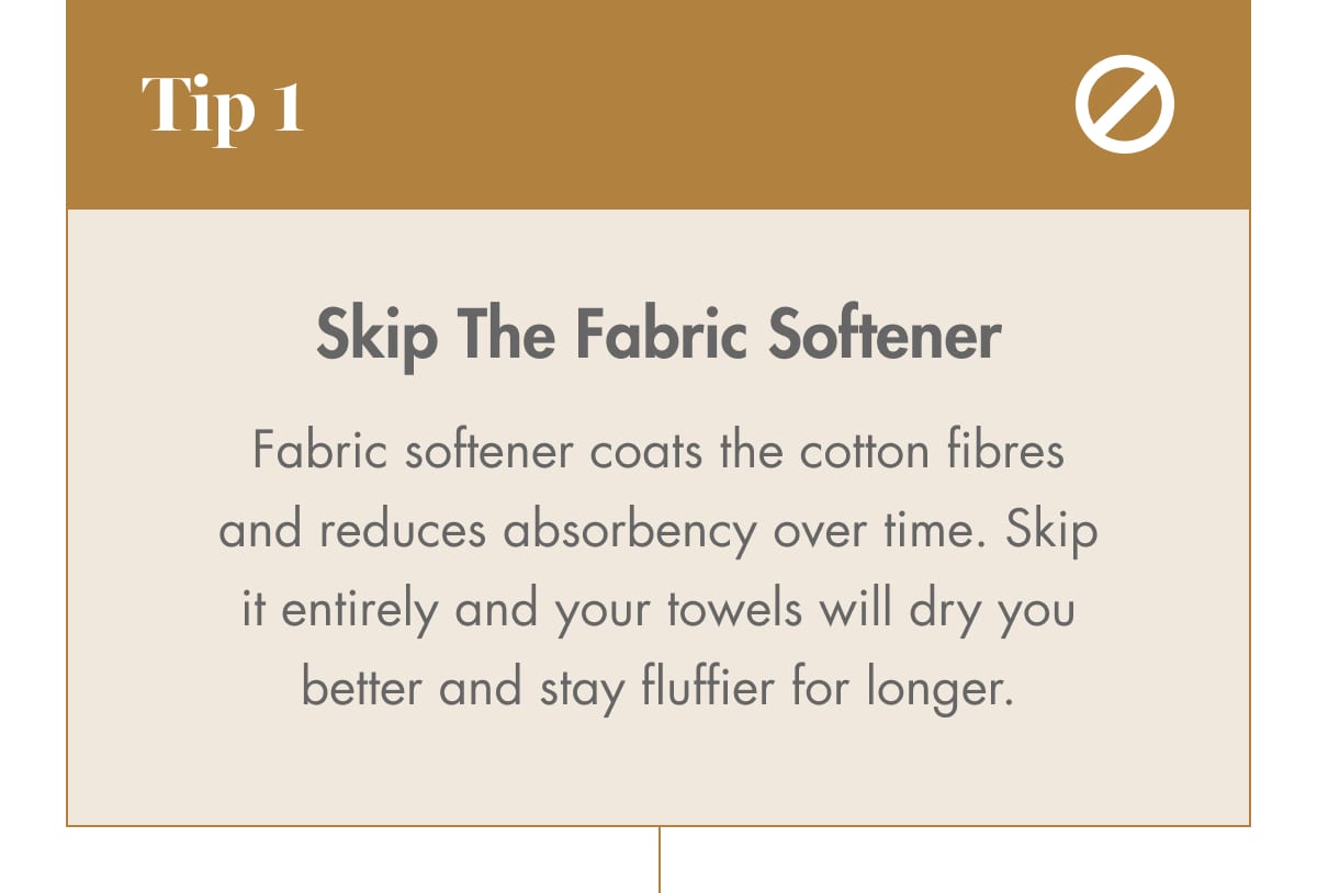 Tip 1: Skip The Fabric Softener