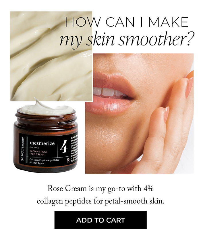 How can I make my skin smoother?