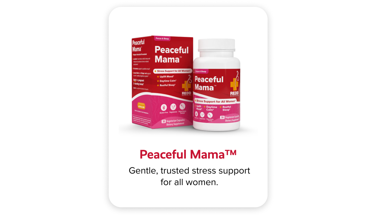 Peaceful Mama™ | Gentle, trusted stress support for all women.
