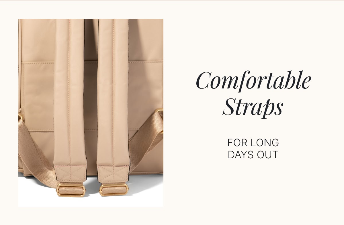 Comfortable Straps >