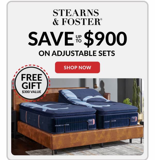 Stearns & Foster save up to $900 on adjustable sets