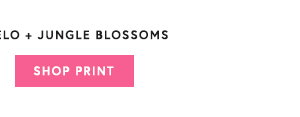 Shop Jungle Blossoms