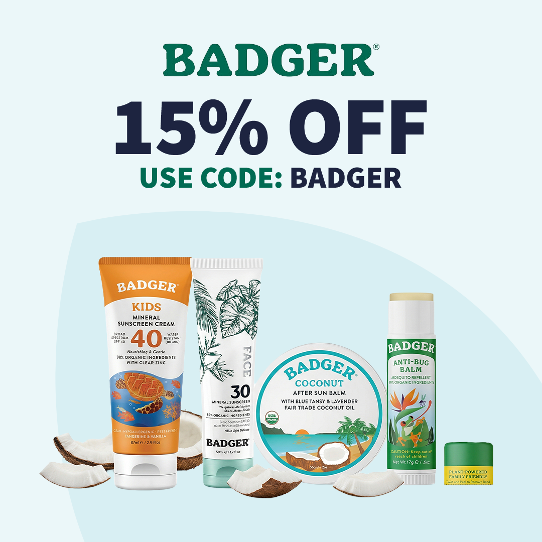 Badger products with 15% OFF. Use Code: BADGER