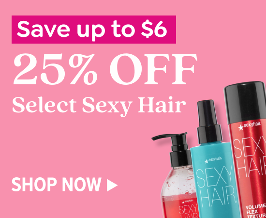 SHOP 25% OFF SELECT SEXY HAIR