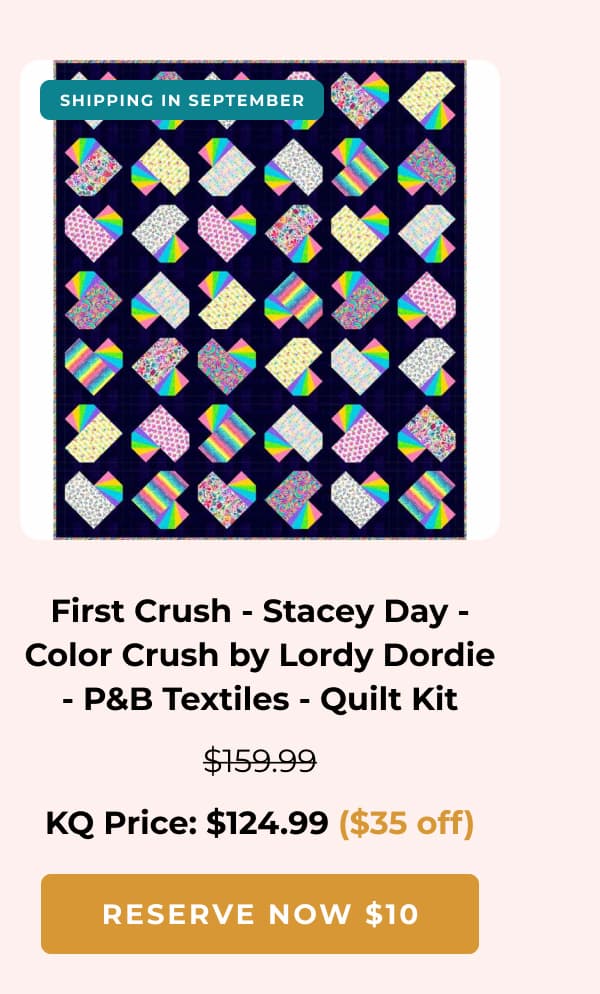 First crush quilt kit